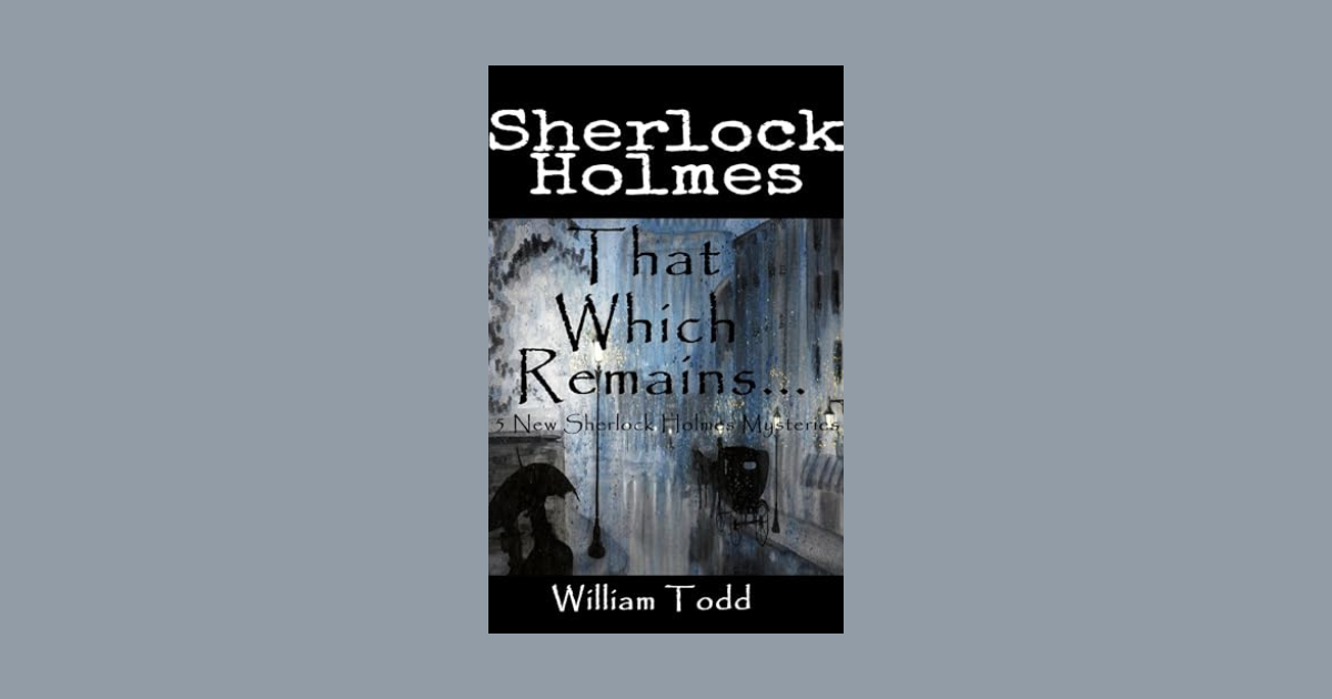 Interview with William Todd, Author of That Which Remains...