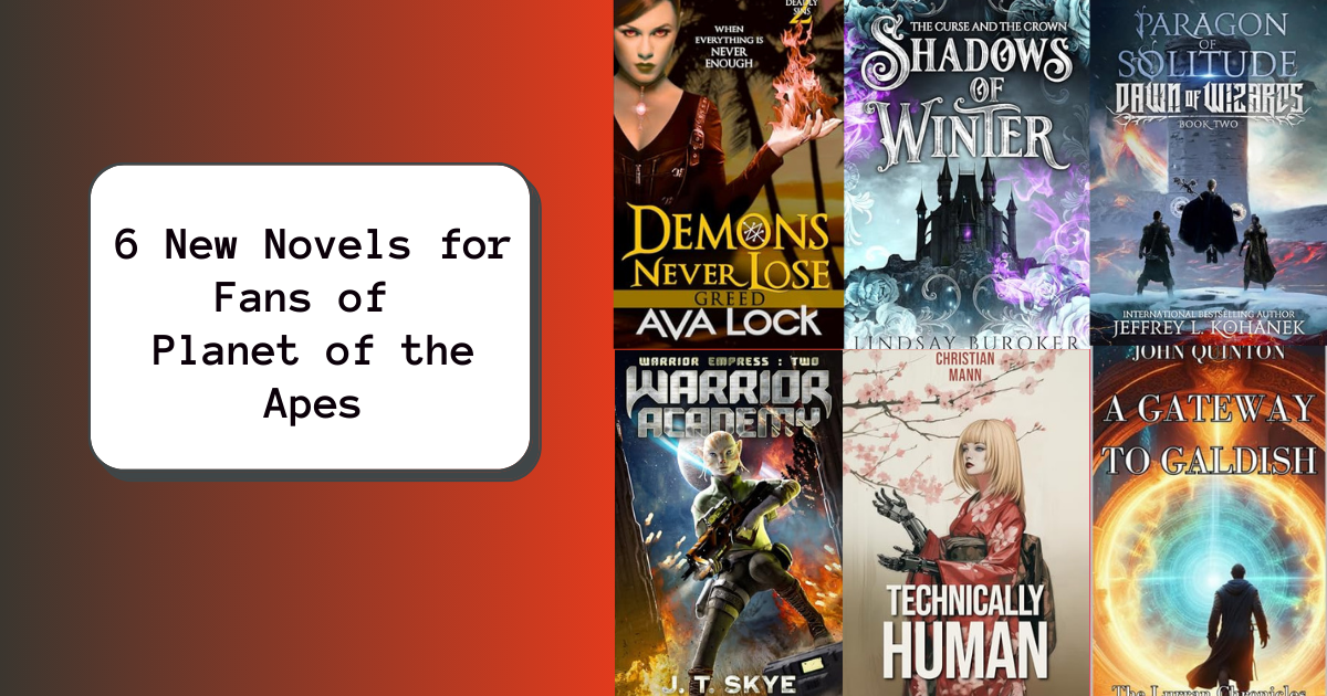 6 New Novels for Fans of Planet of the Apes