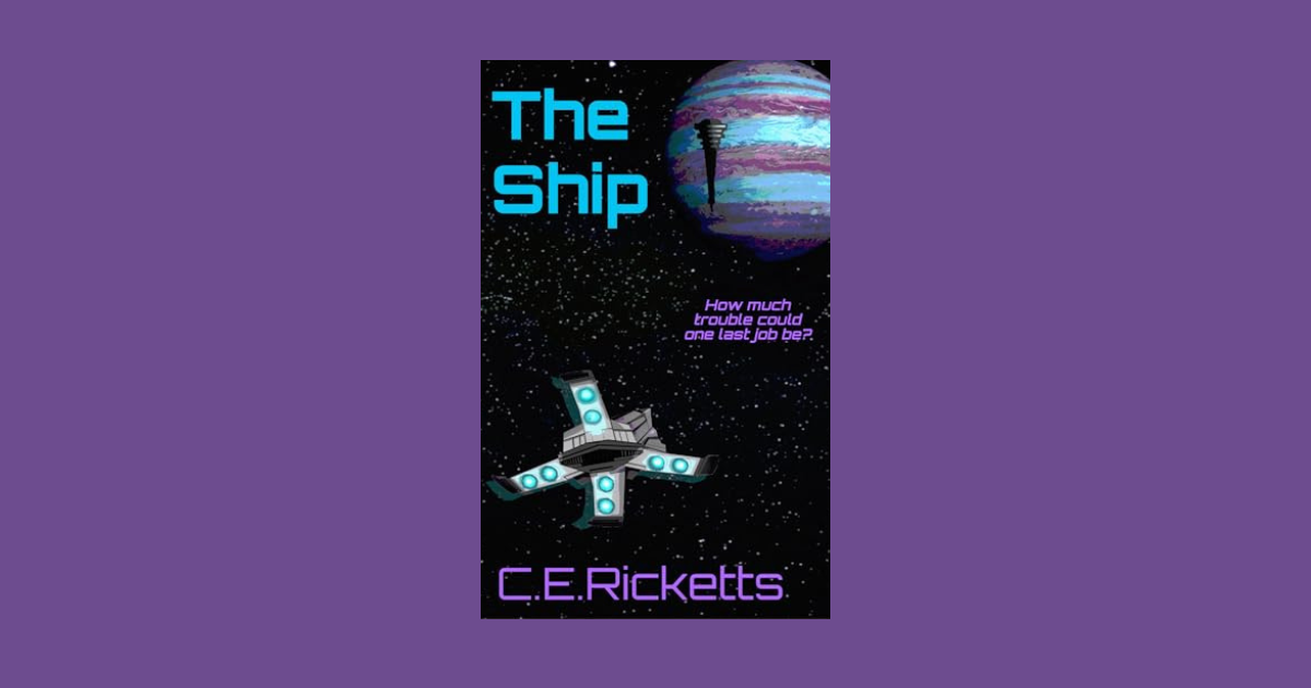 Interview with C.E. Ricketts, Author of The Ship
