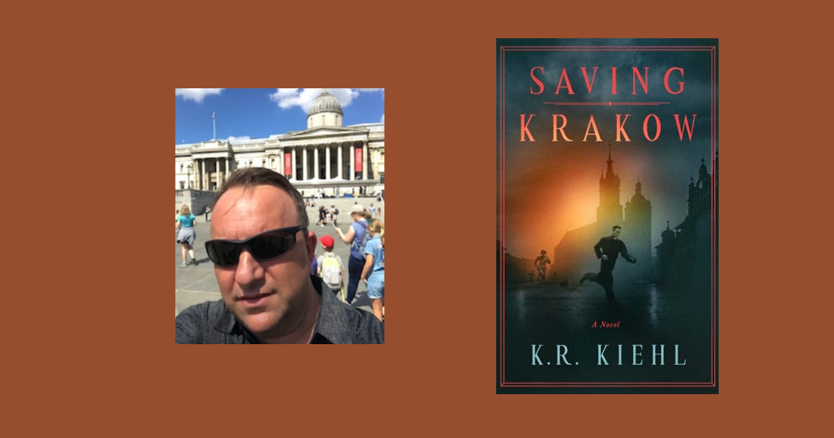 Interview with K.R. Kiehl, Author of Saving Krakow: A Novel