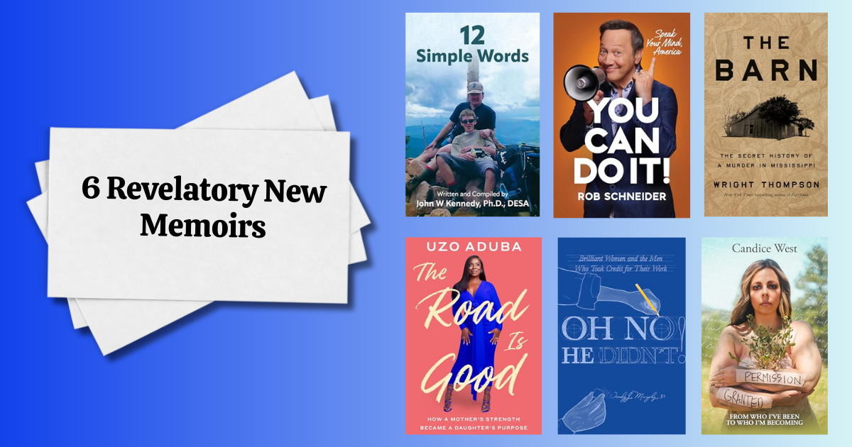 6 Revelatory New Memoirs