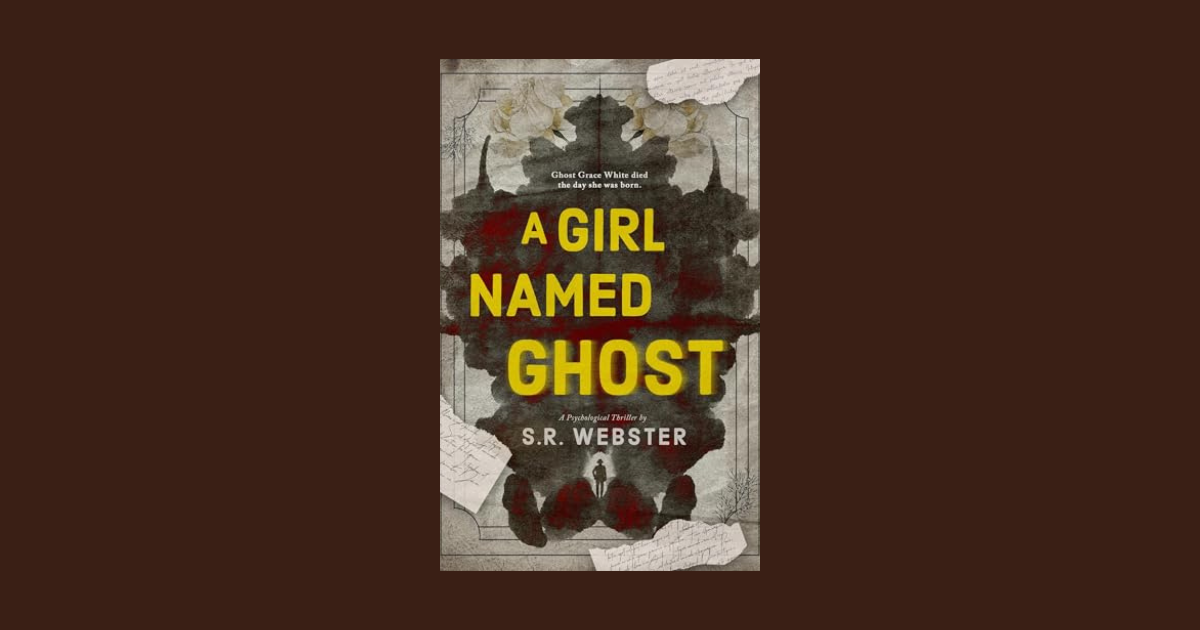Interview with S.R. Webster, Author of A Girl Named Ghost