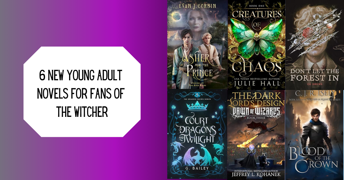 6 New Young Adult Novels for Fans of The Witcher