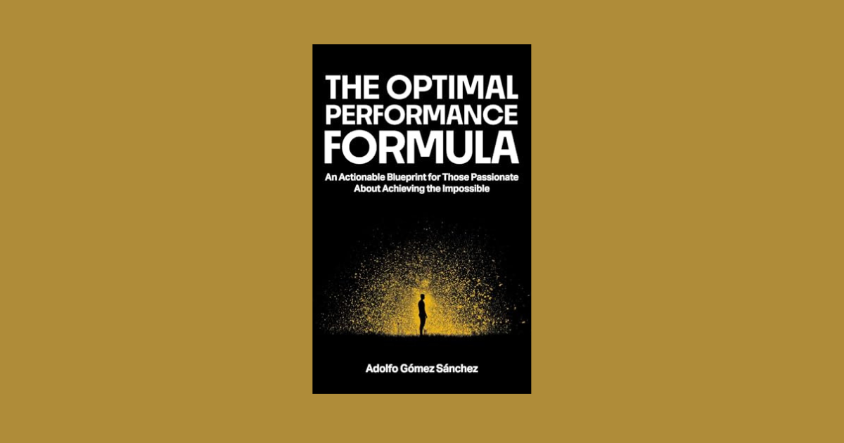 Interview with Adolfo Gomez Sanchez, Author of The Optimal Performance Formula