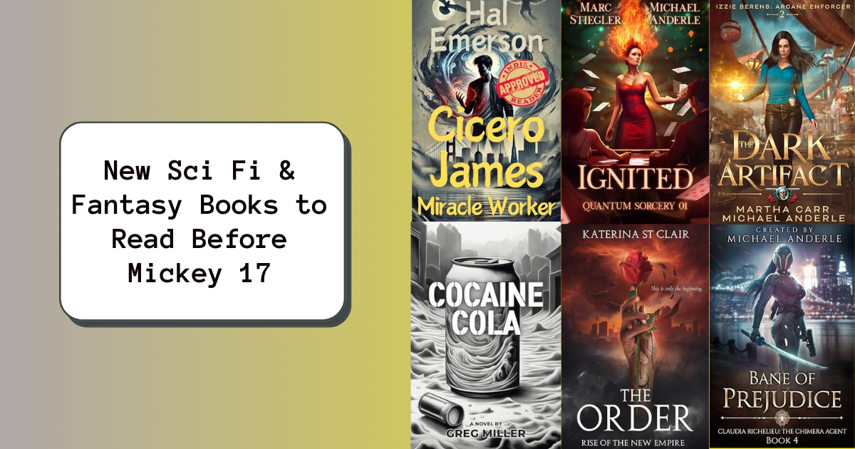 New Sci Fi & Fantasy Books to Read Before Mickey 17