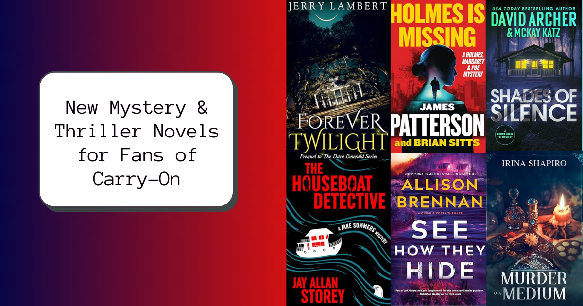 New Mystery & Thriller Novels for Fans of Carry-On
