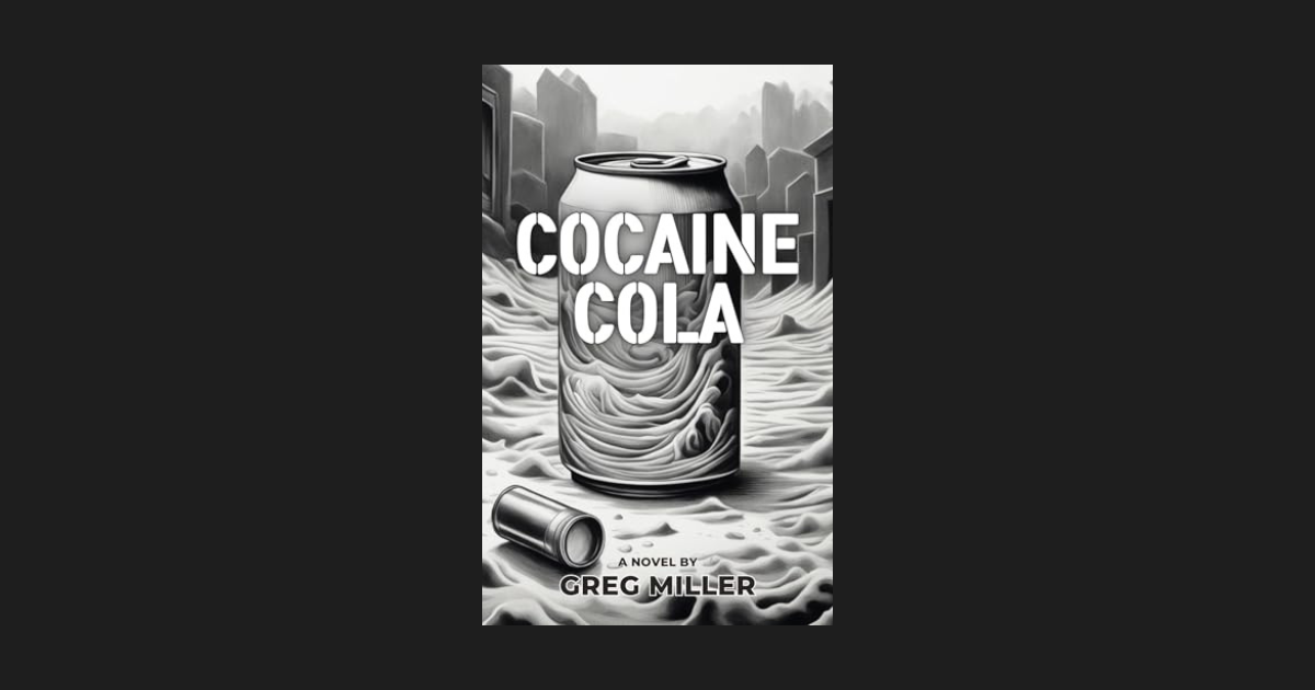 Interview with Greg Miller, Author of Cocaine Cola