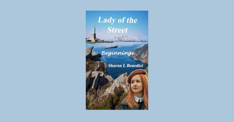 Interview with Sharon L. Benedict, Author of Lady of the Street: Beginnings