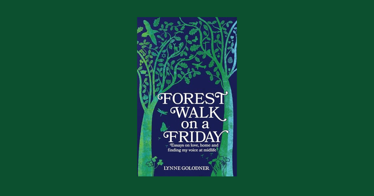 Interview with Lynne Golodner, Author of Forest Walk on a Friday