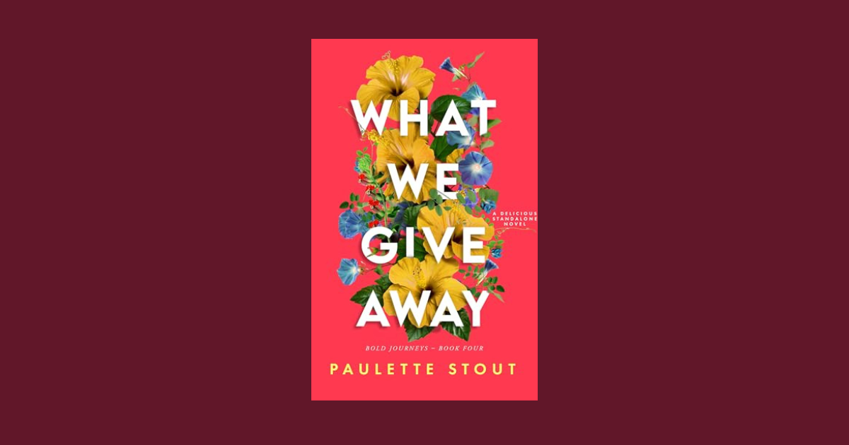 Interview with Paulette Stout, Author of What We Give Away