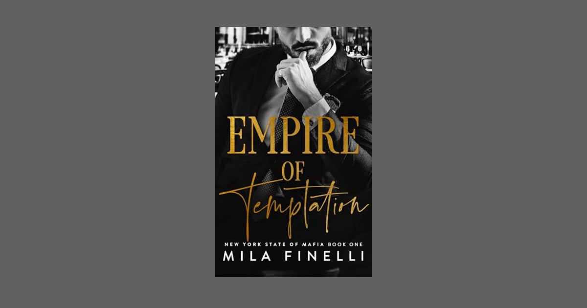 Interview with Mila Finelli, Author of Empire of Temptation (New York State of Mafia Book 1)