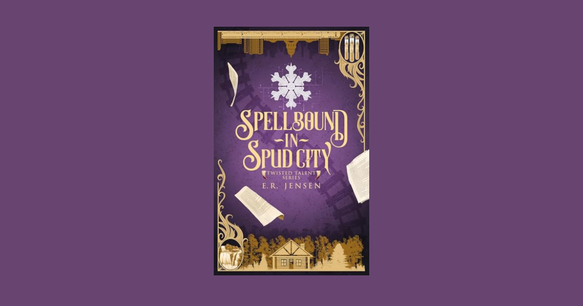 Interview with E.R. Jensen, Author of Spellbound in Spud City