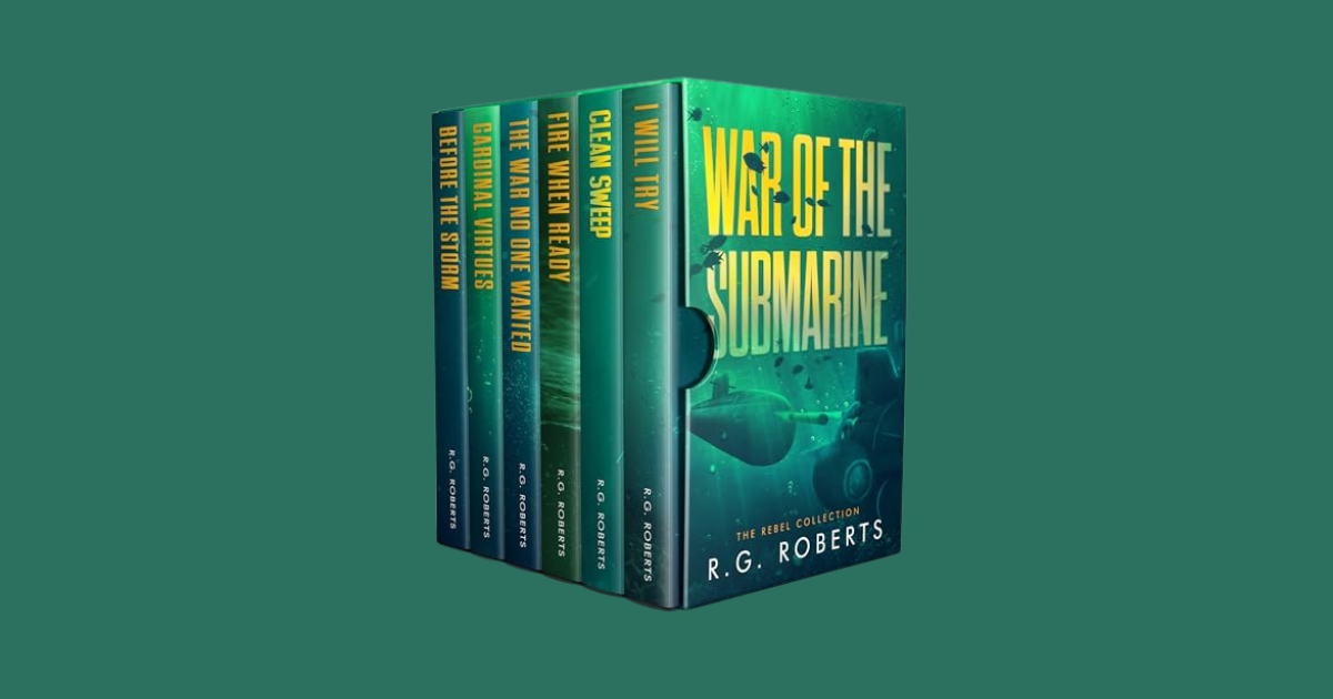 Interview with R.G. Roberts, Author of War of the Submarine: The Rebel Collection