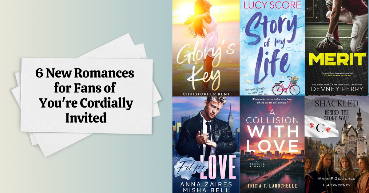 6 New Romances for Fans of You're Cordially Invited
