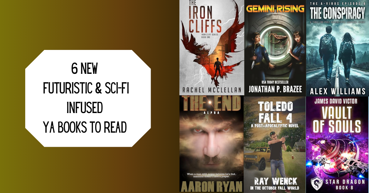 6 New Futuristic & Sci-Fi Infused YA Books to Read