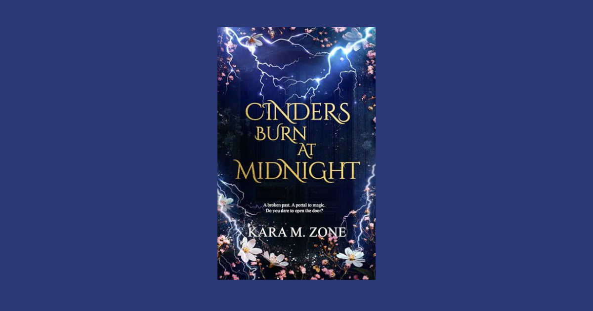 Interview with Kara M. Zone, Author of Cinders Burn at Midnight (Trium Perfectum Series Book 1)