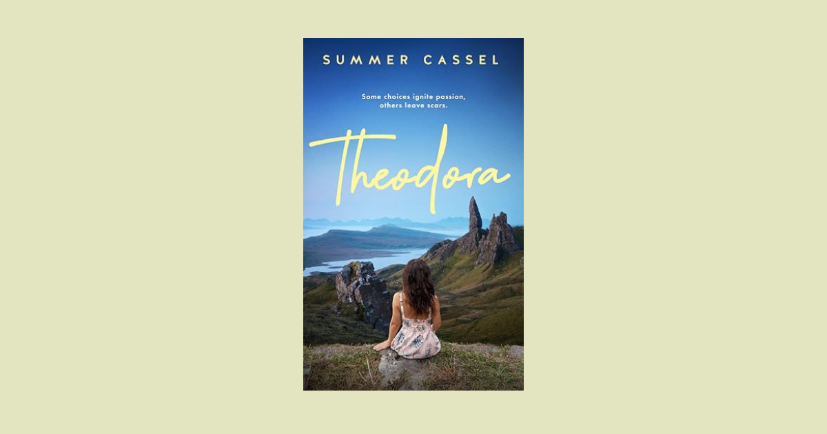 Interview with Summer Cassel, Author of Theodora