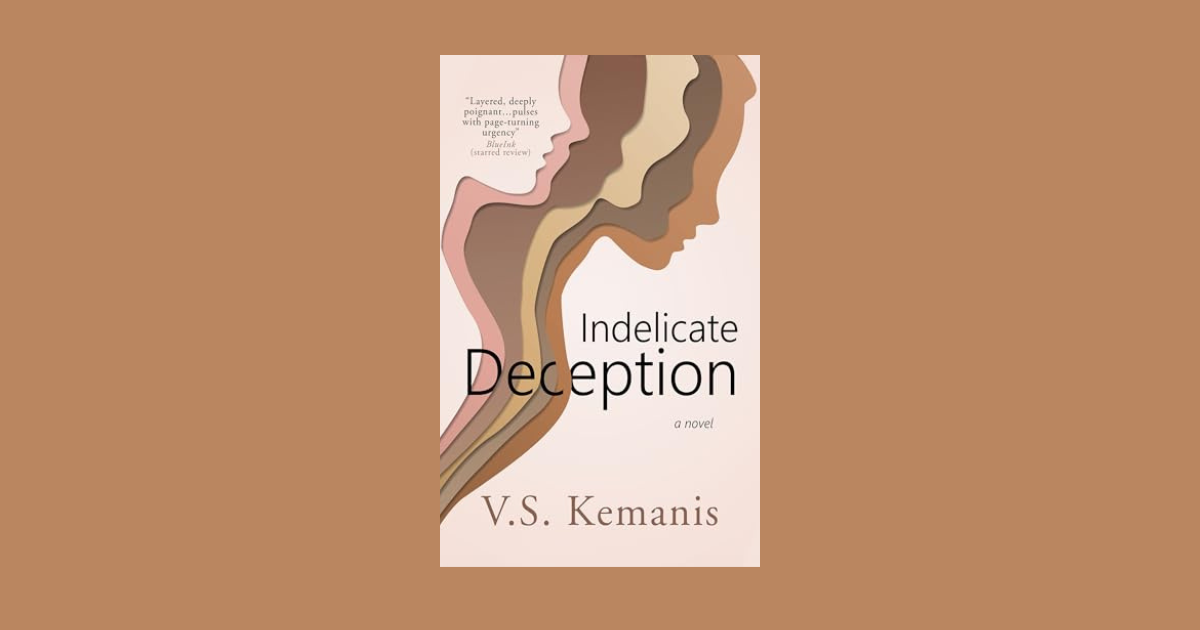 Interview with V.S. Kemanis, Author of Indelicate Deception