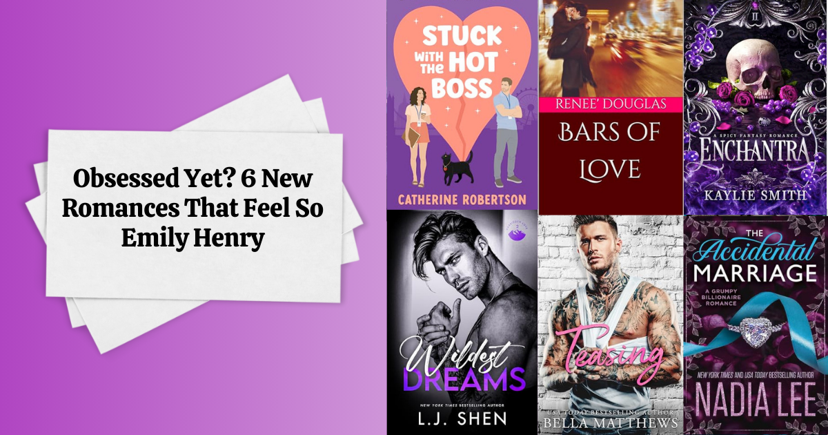 Obsessed Yet? 6 New Romances That Feel So Emily Henry