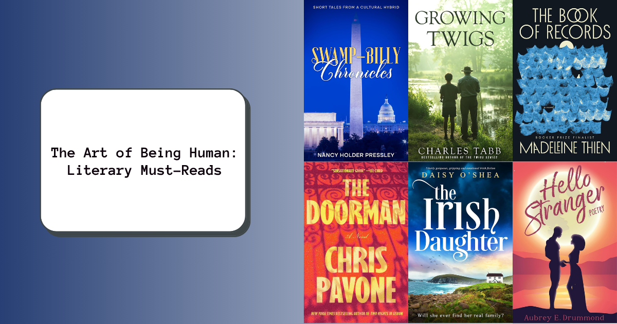 The Art of Being Human: Literary Must-Reads