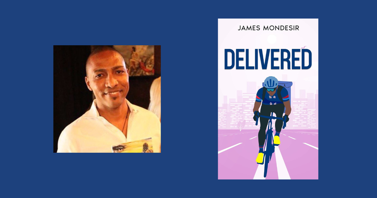 Interview with James Mondesir, Author of Delivered