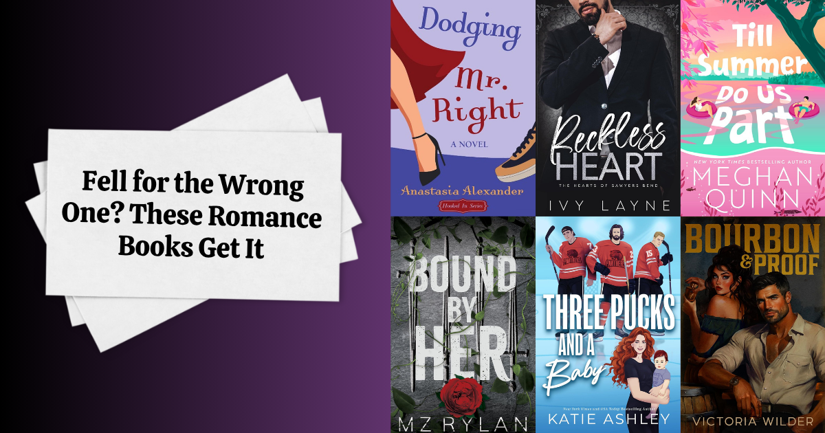 Fell for the Wrong One? These Romance Books Get It