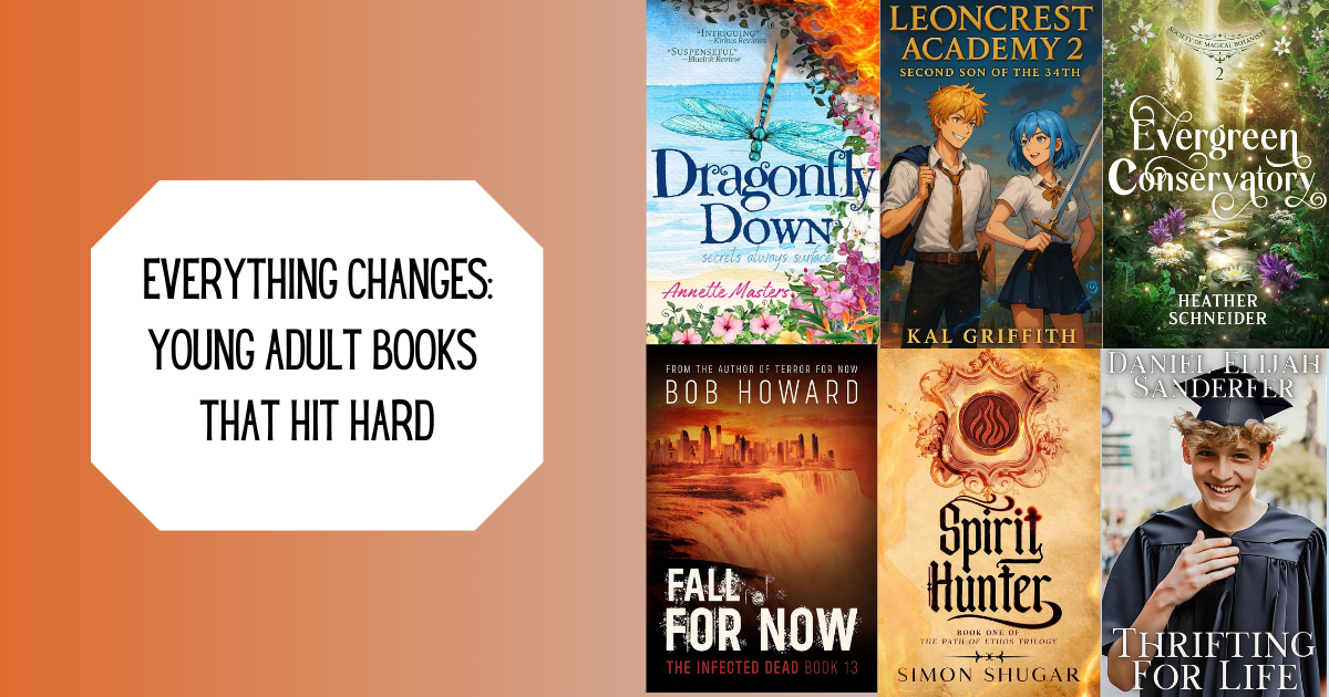 Everything Changes: Young Adult Books That Hit Hard