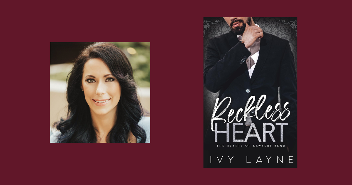 Interview with Ivy Layne, Author of Reckless Heart