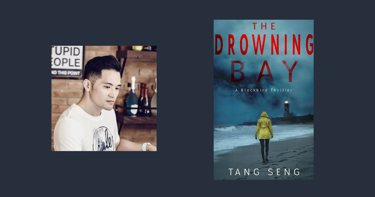 Interview with Tang Seng, Author of The Drowning Bay
