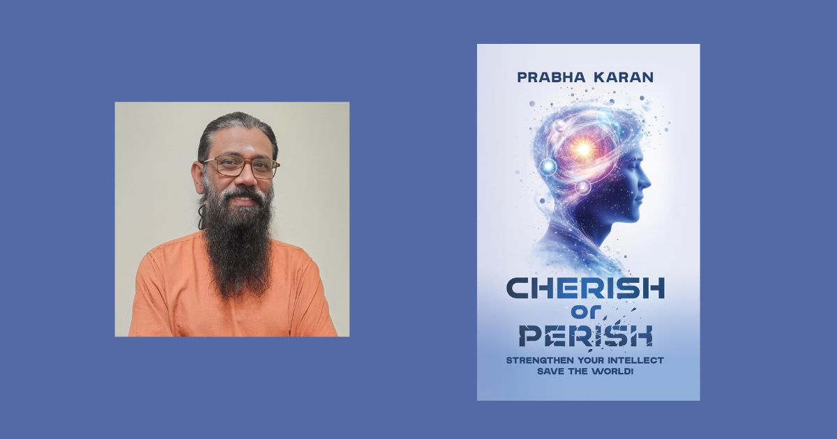 Interview with Prabha Karan, Author of Cherish or Perish