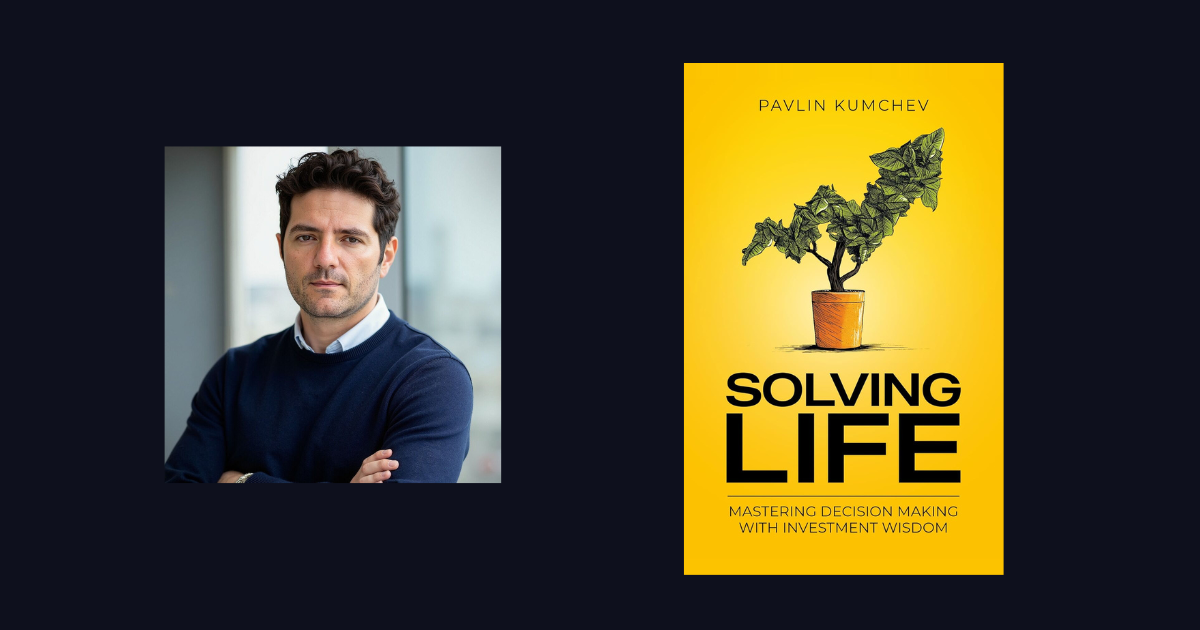 Interview with Pavlin Kumchev, Author of Solving Life