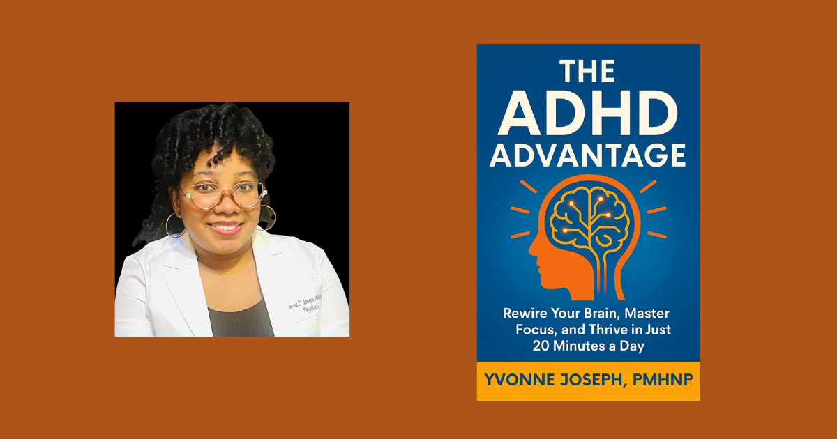 Interview with Yvonne Joseph, Author of The ADHD Advantage