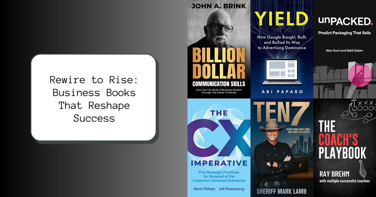 Rewire to Rise: Business Books That Reshape Success