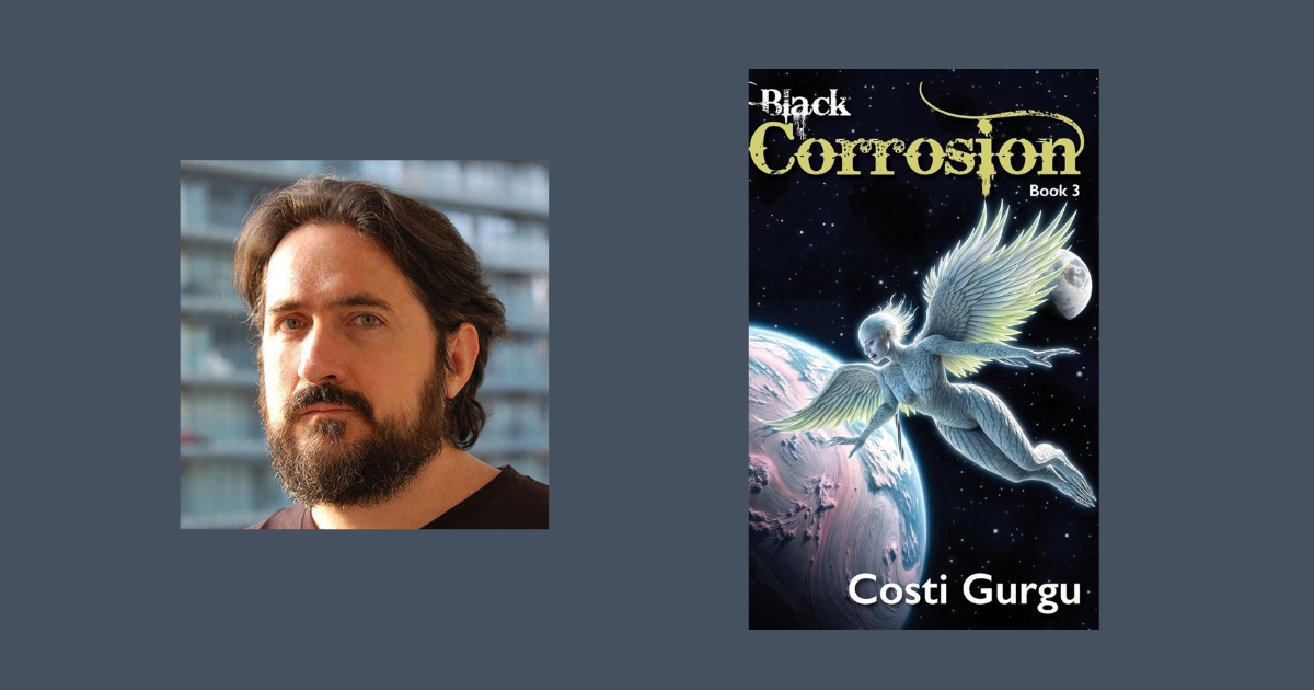 Interview with Costi Gurgu, Author of Black Corrosion