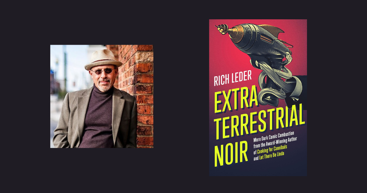 Interview with Rich Leder, Author of Extraterrestrial Noir