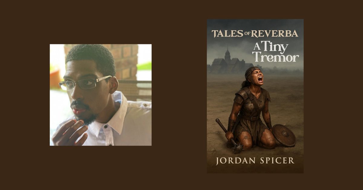 Interview with Jordan Spicer, Author of A Tiny Tremor