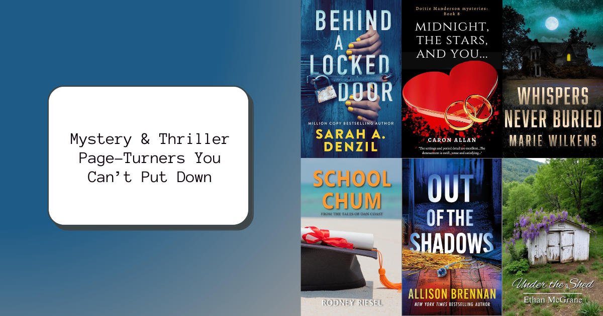 Mystery & Thriller Page-Turners You Can’t Put Down