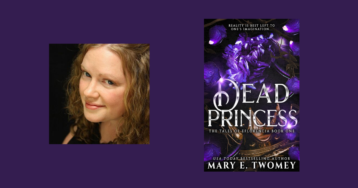 Interview with Mary E. Twomey, Author of Dead Princess