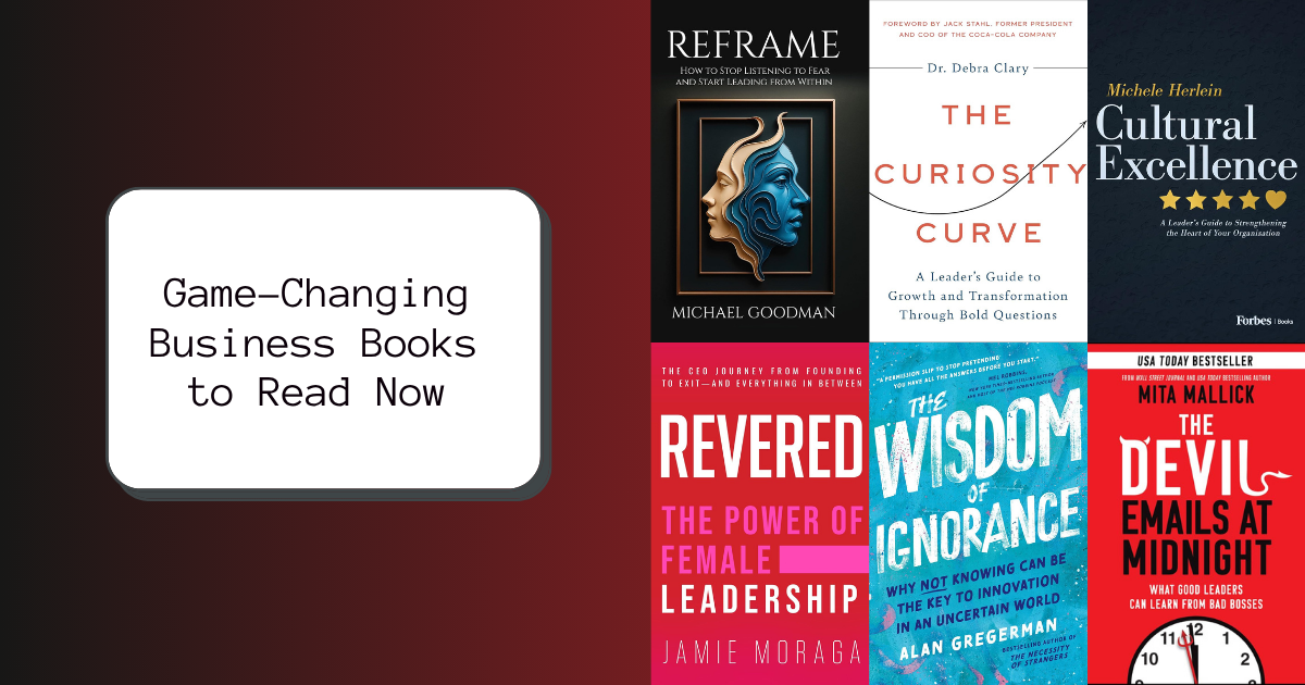Game-Changing Business Books to Read Now