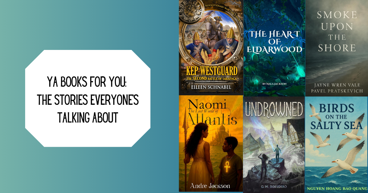 YA Books for You: The Stories Everyone’s Talking About
