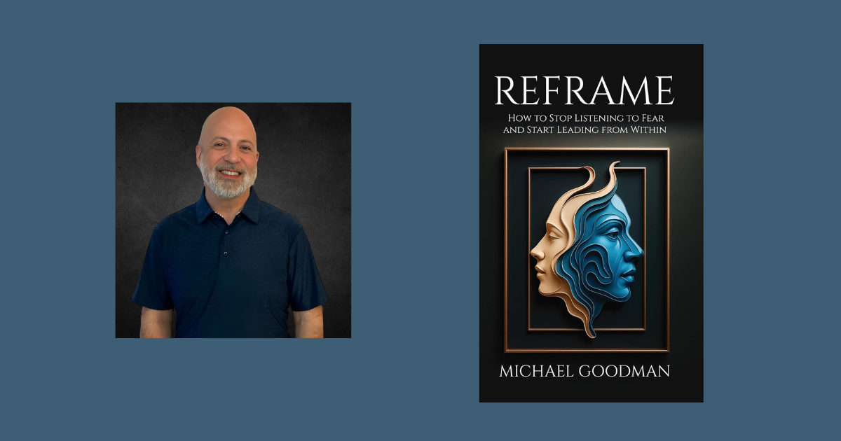 Interview with Michael Goodman, Author of Reframe