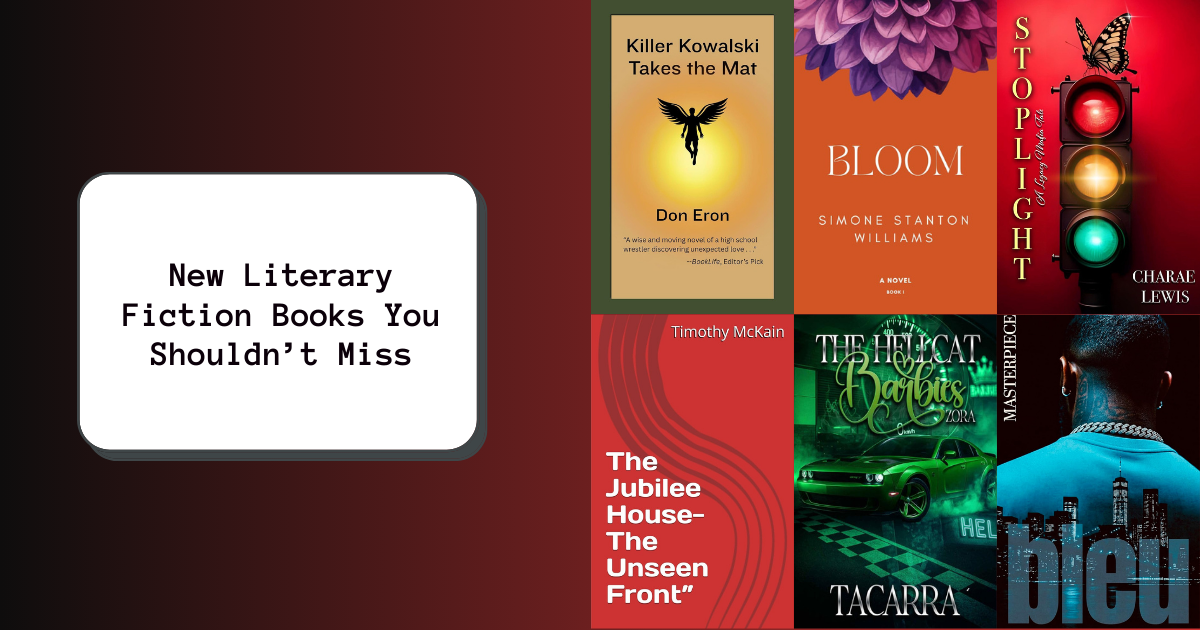 New Literary Fiction Books You Shouldn’t Miss