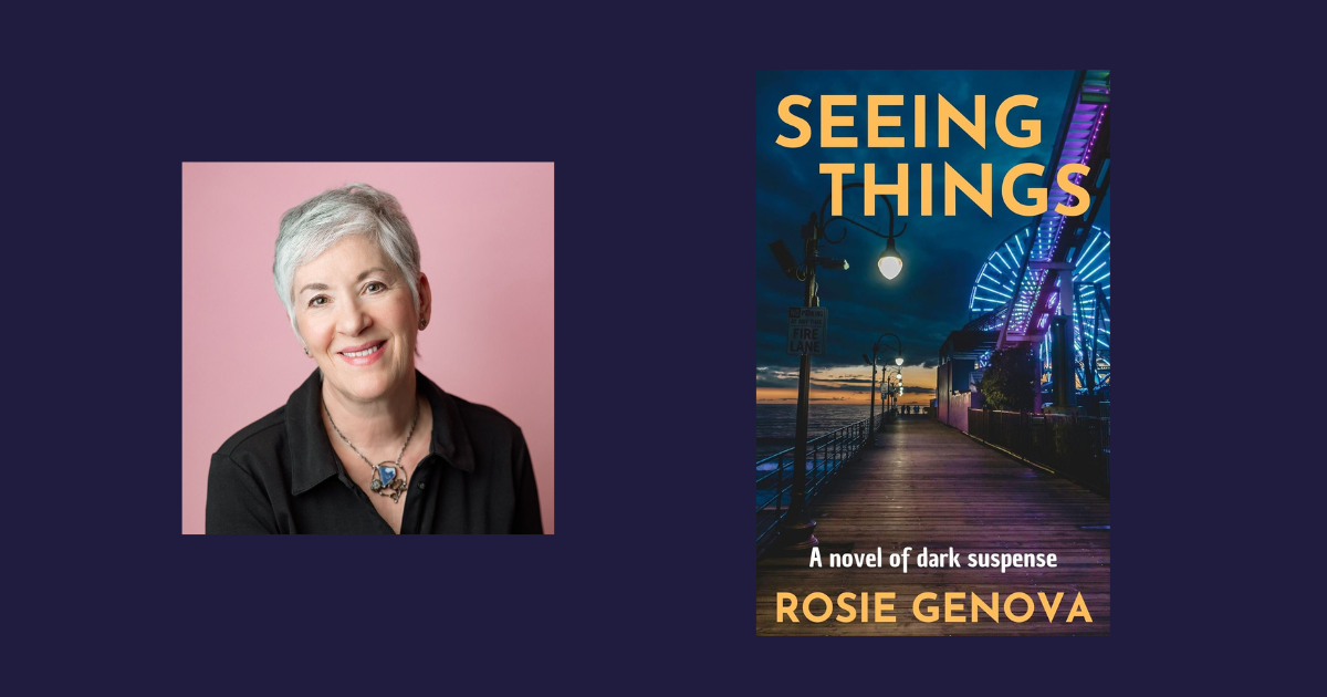 Interview with Rosie Genova, Author of Seeing Things