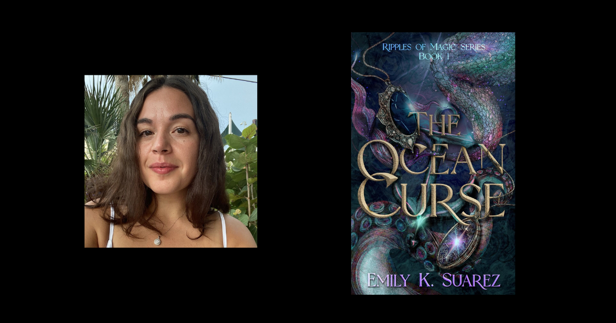 Interview with Emily K. Suarez, Author of The Ocean Curse