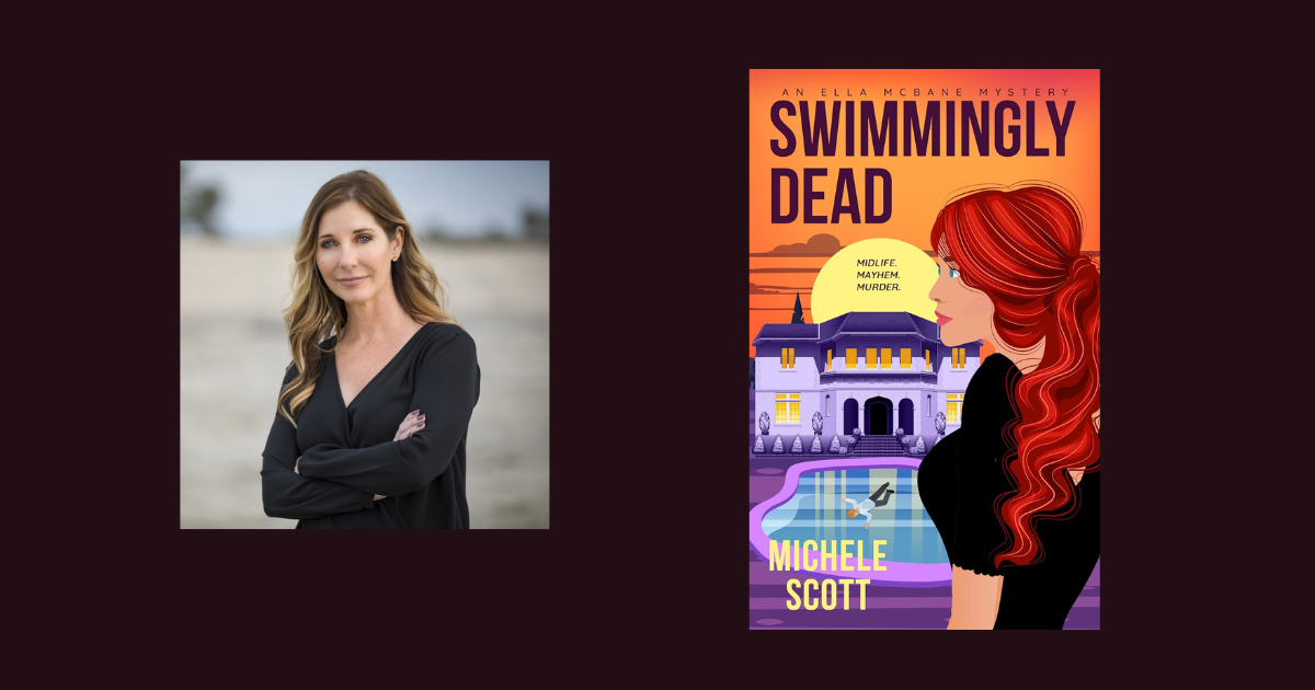 Interview with Michele Scott, Author of Swimmingly Dead