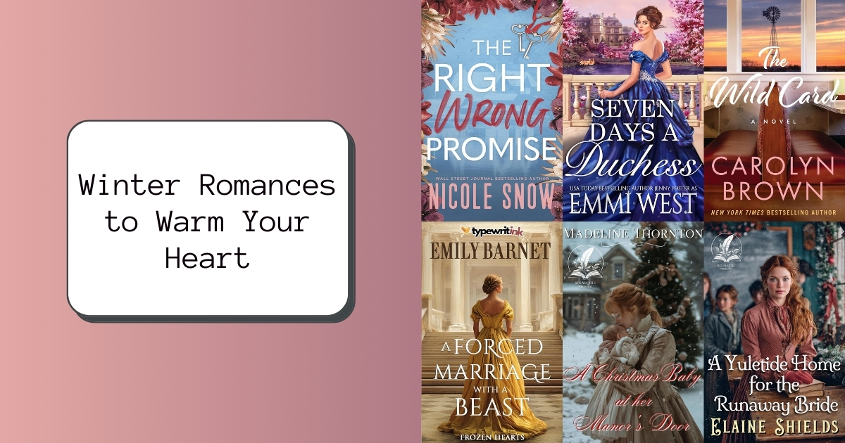 6 Romance Reads to Cozy Up With This Winter