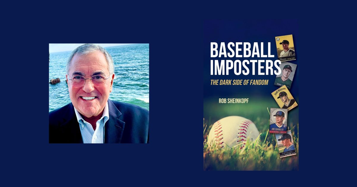 Interview with Rob Sheinkopf , Author of Baseball Imposters