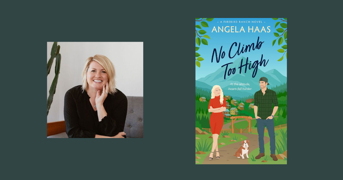 Interview with Angela Haas, Author of No Climb Too High