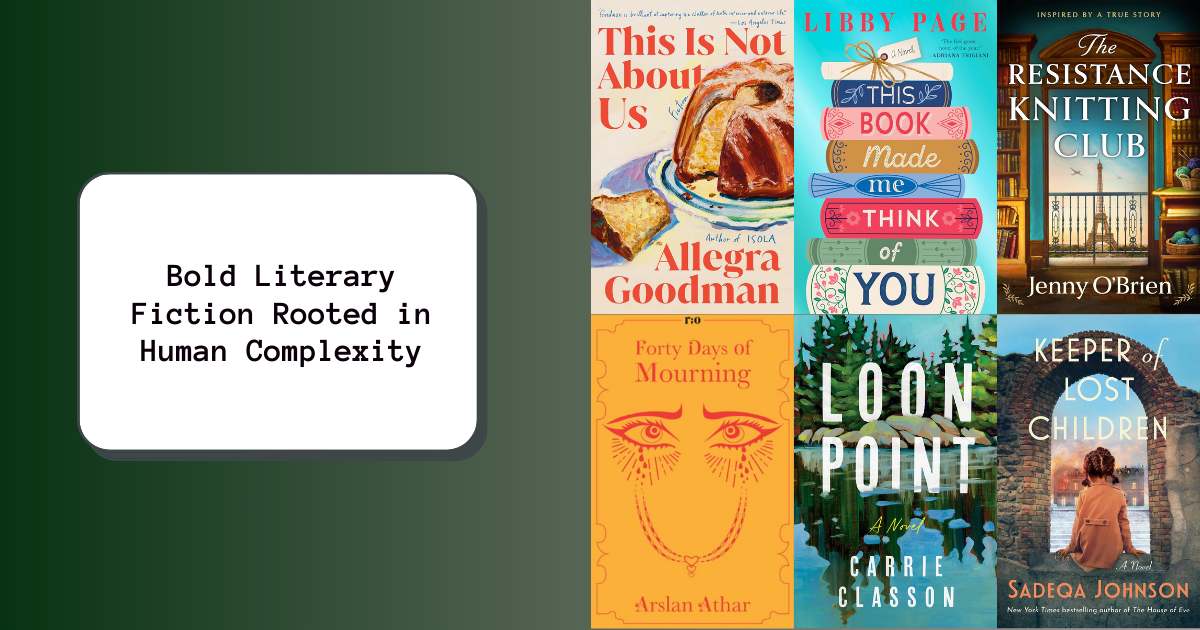 Bold Literary Fiction Rooted in Human Complexity