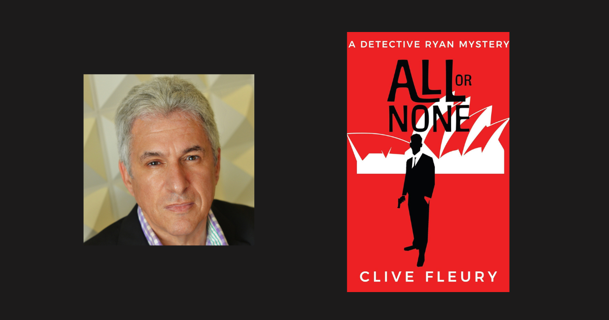 Interview with Clive Fleury, Author of All Or None – NewInBooks